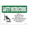 Signmission OSHA SAFETY INSTRUCTIONS, 5" Height, Decal, 7" x 5", Landscape, OS-SI-D-57-L-11443 OS-SI-D-57-L-11443 - alternate 1